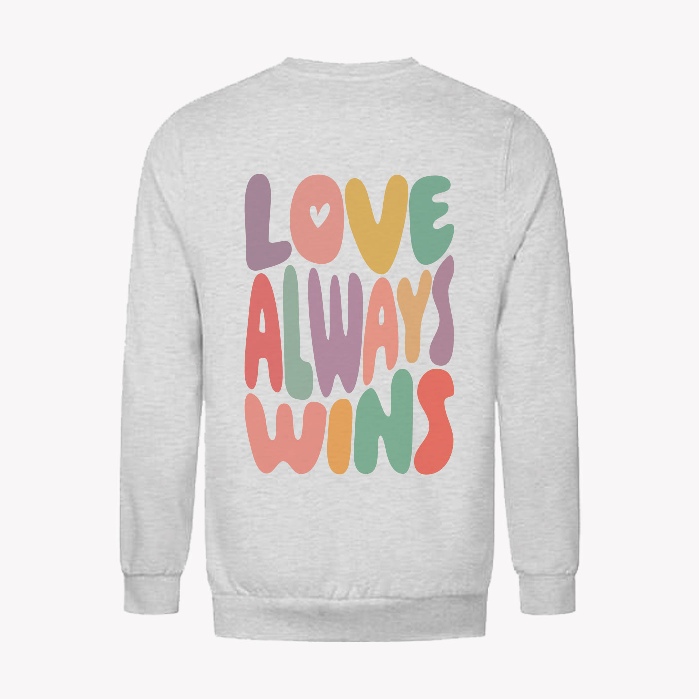 Sweatshirt “LOVE ALLWAYS WINS” 