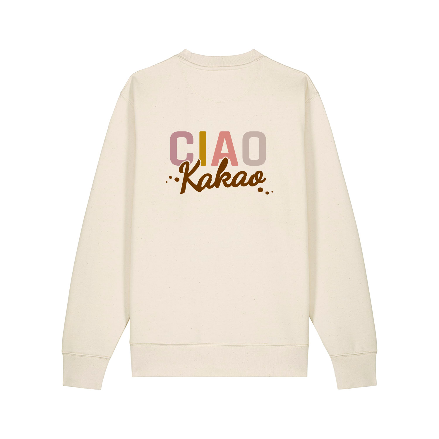 Sweatshirt “CIAO KAKAO” 100% Bio-Baumwolle